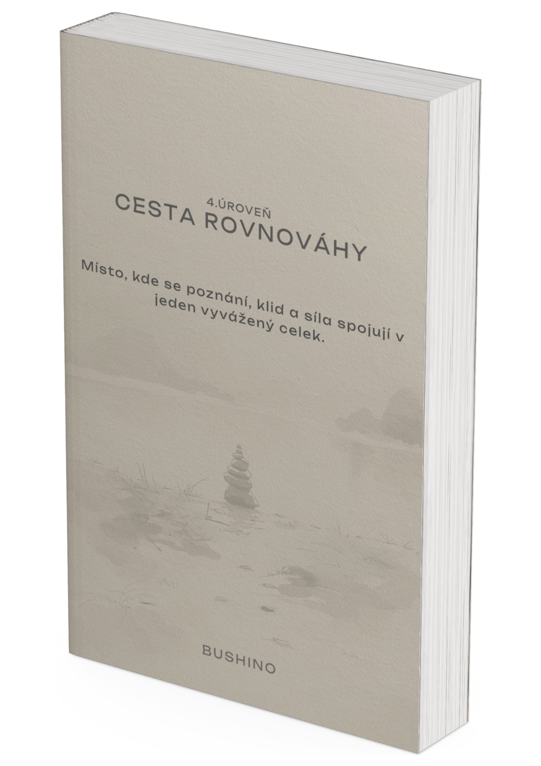 4. Úroveň – Cesta ROVNOVÁHY